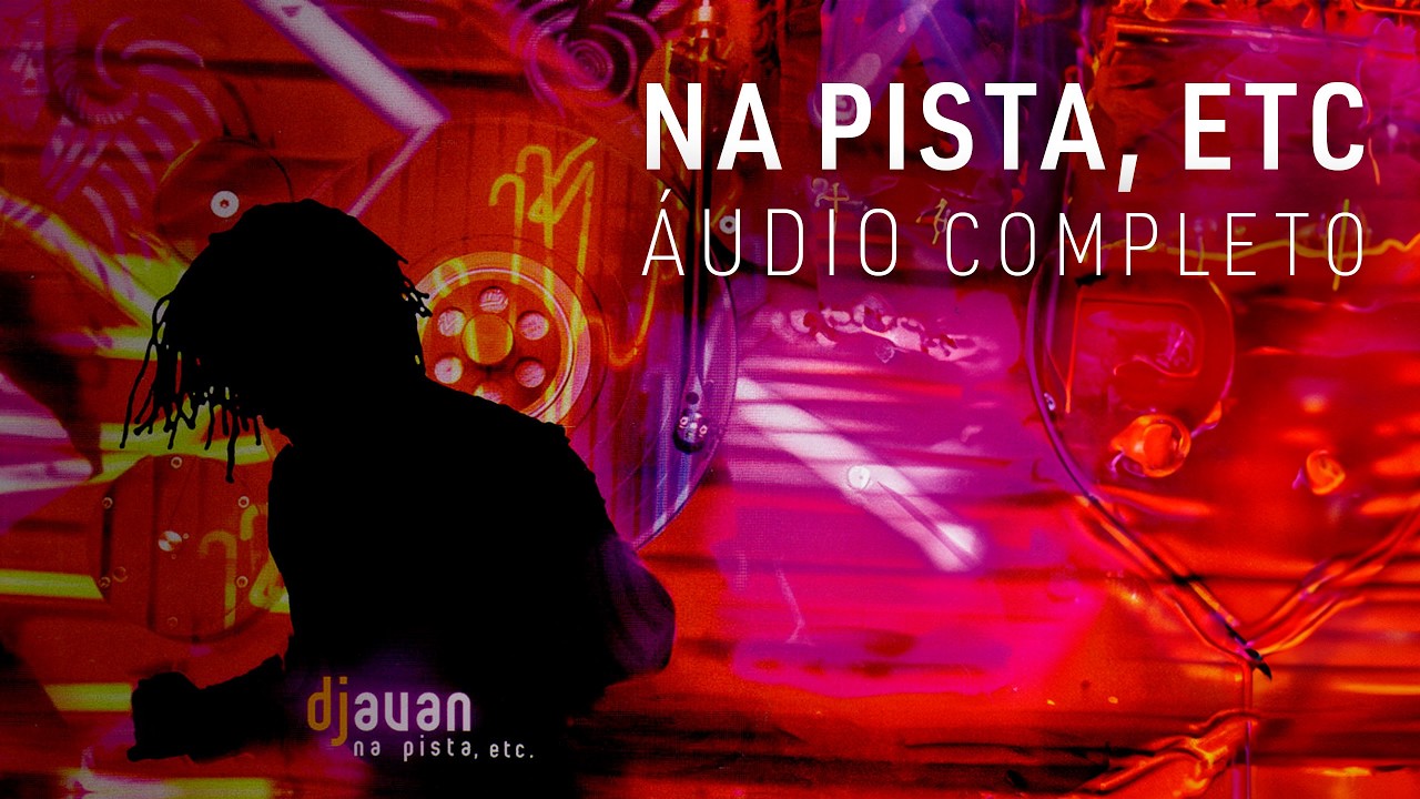 Djavan | Na Pista, Etc (Álbum Completo)