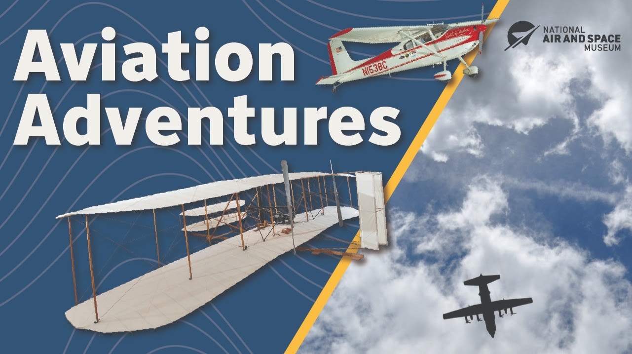 Aviation Adventures Lecture Series