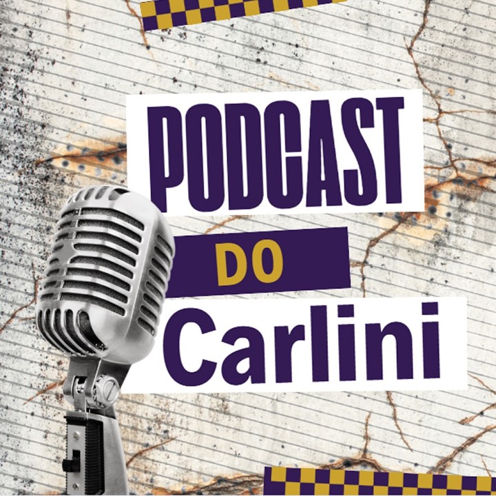 Podcast do Carlini