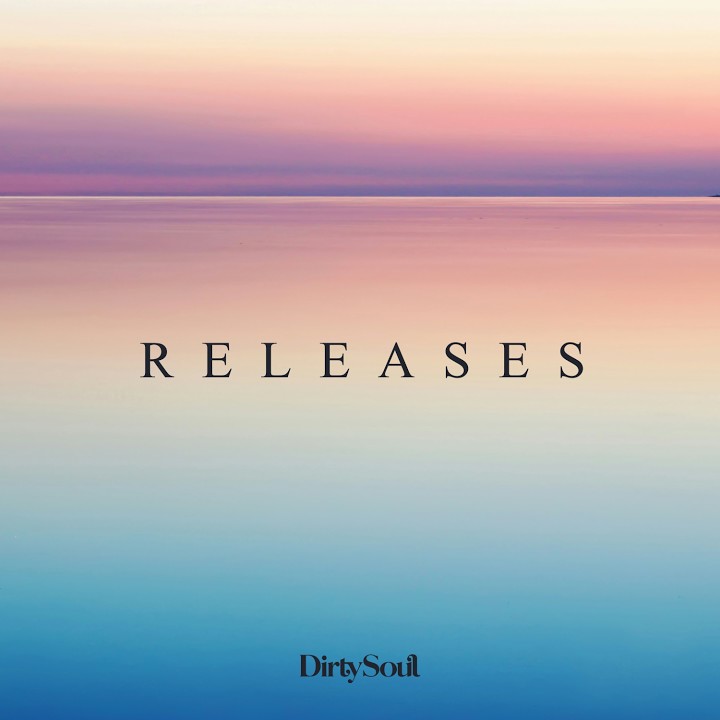 Dirty Soul Music | Releases