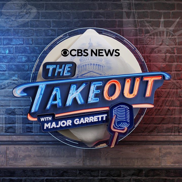 The Takeout with Major Garrett | CBS News