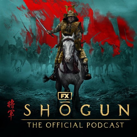FX's Shōgun: The Official Podcast