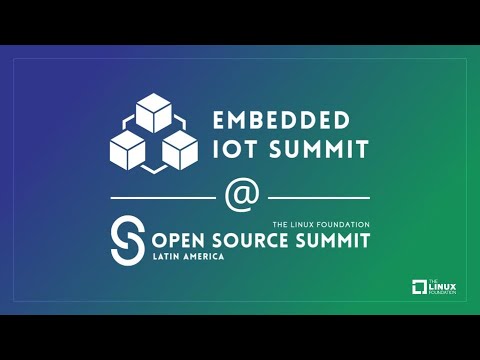 Embedded IoT @ OSS LATAM 2022 - YouTube