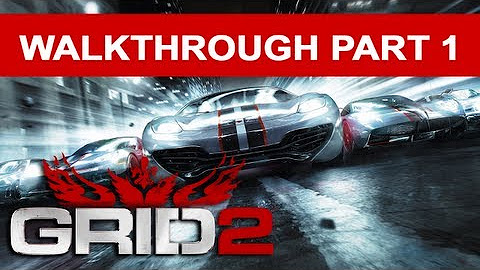 GRID 2 PC Walkthrough: Season 1