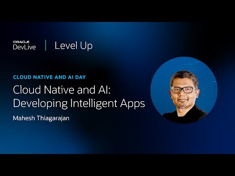 DevLive: Level Up - Cloud Native & AI Day - YouTube