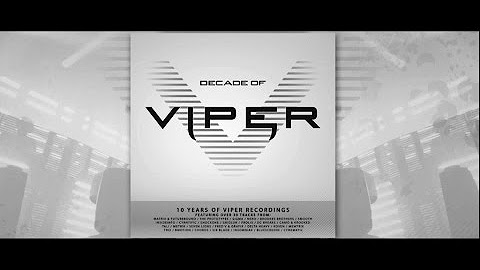 Decade of Viper (10 Years of Viper Recordings)