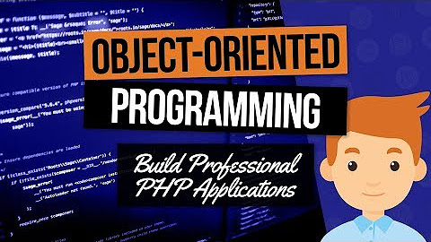 Object-Oriented Programming In PHP