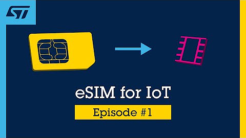 eSIMs for Consumer & IoT: Exploring the latest innovation in connectivity