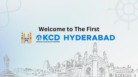 KCD Hyderabad 2024