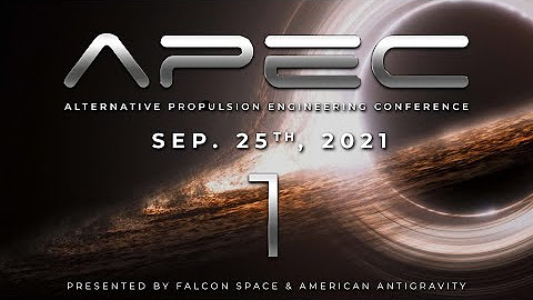 APEC Sep 25th: Super Relativity, The VEM Drive & Interstellar Live