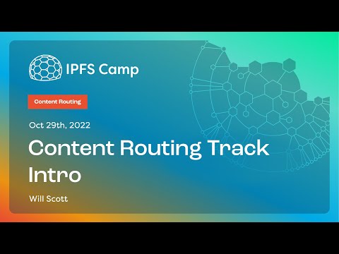 IPFS Camp 2022 - Content Routing - YouTube