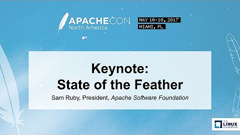 ApacheCon 2017 - Miami