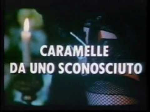 FILM: Caramelle Da Uno Sconosciuto - YouTube