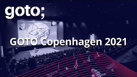 GOTO Copenhagen 2021