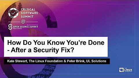 Critical Software Summit @ OSS NA 2023