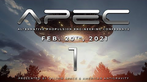 APEC: Feb 20th, 2021 - UFOs & Flying Saucer Reverse-Engineering