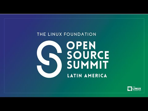 Open Source Summit Latin America 2022 - YouTube