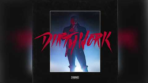 HERO - Dirty Work EP