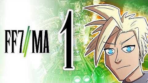 Final Fantasy 7: Machinabridged (FF7MA) Season 1