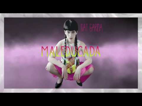 Dat Garcia - Maleducada - YouTube