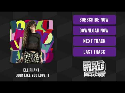 Elliphant - Look Like You Love It EP - YouTube