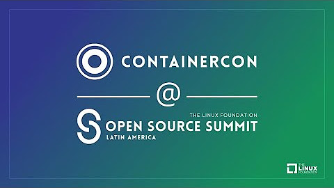 ContainerCon @ OSS LATAM 2022