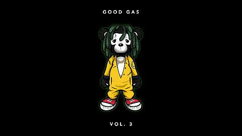 Good Gas - Good Gas, Vol. 3