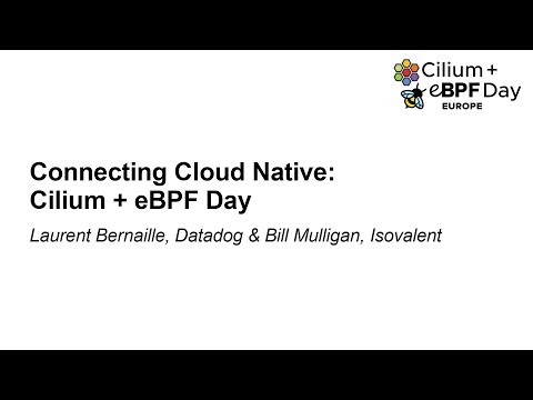Cilium + eBPF Day Europe 2024 - YouTube