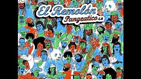 El Remolon - Pangeatico EP