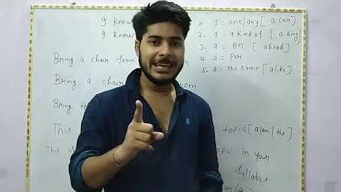 Articles ( A/ AN / THE )