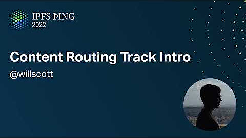 IPFS þing 2022 - Content Routing 2: Privacy