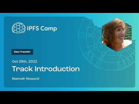 IPFS Camp 2022 - Data Transfer - YouTube