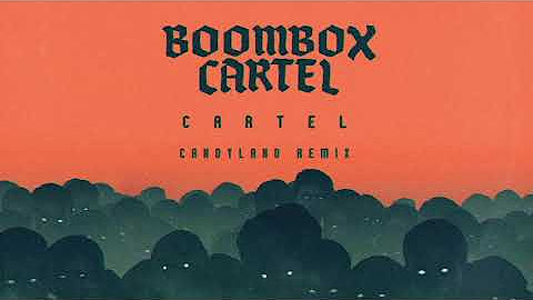 Boombox Cartel - Cartel (Remixes) EP