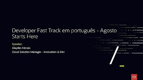 Developer Fast Track in Portuguese - August 2022