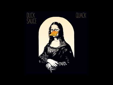 Duck Sauce - Quack - YouTube