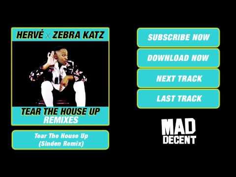 Hervé & Zebra Katz - Tear the House Up (Remixes) - YouTube