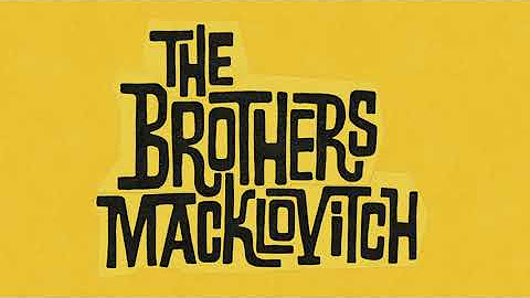 The Brothers Macklovitch - I Can Call You