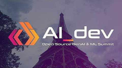 AI_dev Europe 2024