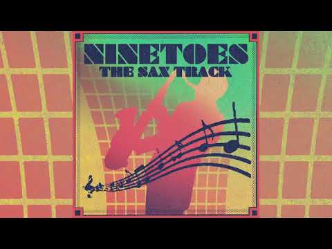 Ninetoes - The Sax Track - YouTube