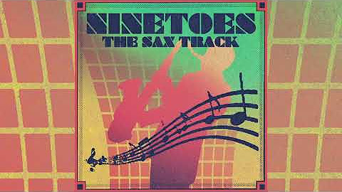 Ninetoes - The Sax Track