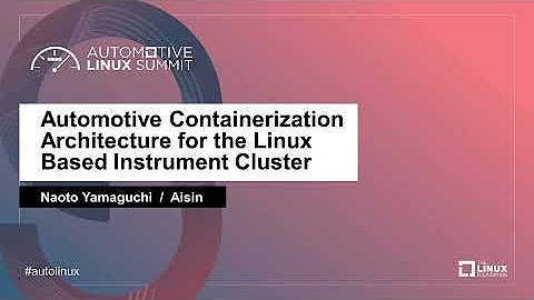 Open Source Summit Japan + Automotive Linux Summit 2021