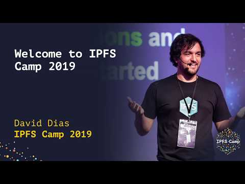 IPFS Camp 2019 - Keynotes - YouTube