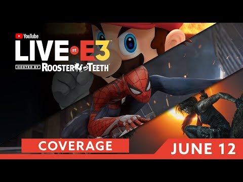 E3 2018: YouTube Live at E3 with Rooster Teeth - YouTube