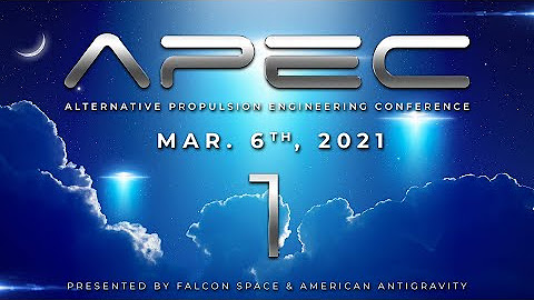 APEC: Mar 6th, 2021 - Pais Navy Gravity Patents & The Horizon Drive