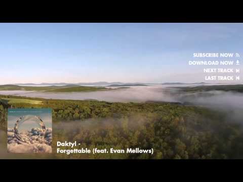 Daktyl - Forgettable (feat. Evan Mellows) - YouTube