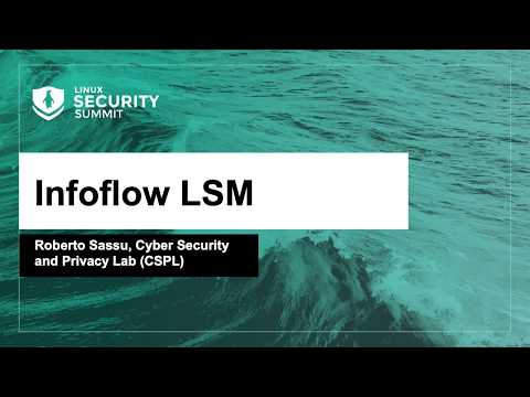 Linux Security Summit NA 2019 - San Diego - YouTube