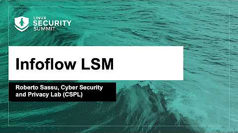 Linux Security Summit NA 2019 - San Diego