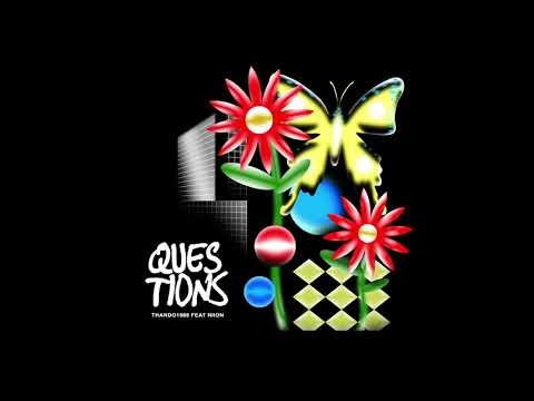 Thando1988 - Questions (Feat. NiiON) - YouTube