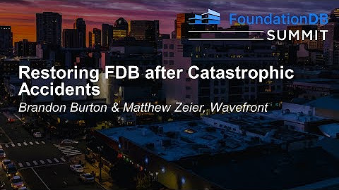 FoundationDB Summit 2019