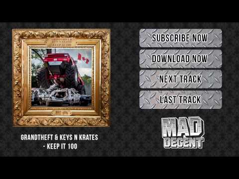 Grandtheft & Keys N Krates - Keep It 100 - YouTube